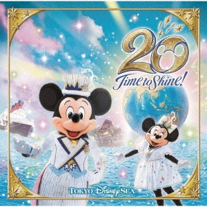 東京ディズニーシー20周年！初収録曲も含む豪華なミュージック・アルバムが登場♪♪